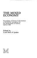 Front cover of The Mixed economy by British Association for the Advancement of Science. Section F (Economics)