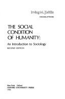 Cover of The social condition of humanity by Irving M. Zeitlin
