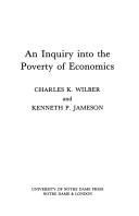 Cover of An inquiry into the poverty of economics by Charles K. Wilber