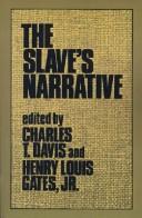 Front cover of The Slave's narrative by Davis, Charles T.