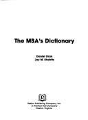 Cover of The MBA's dictionary by Oran, Daniel.