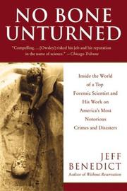 Cover of No Bone Unturned by Jeff Benedict