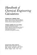 Front cover of Handbook of chemical engineering calculations by Nicholas P. Chopey