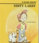 Cover of Dirty Larry by Bobbie Hamsa