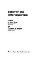 Cover of Behaviour and arteriosclerosis by J. Alan Herd
