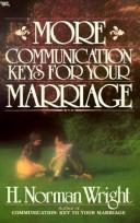 Front cover of More communication keys for your marriage by H. Norman Wright
