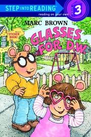 Cover of Glasses for D.W. by Marc Brown