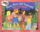 Front cover of Music, music for everyone by Vera B. Williams