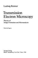 Cover of Transmission electron microscopy by Ludwig Reimer