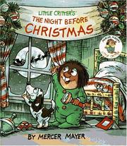 Front cover of Little Critter's the night before Christmas by Mercer Mayer