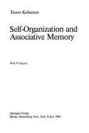 Front cover of Self-organization and associative memory by Teuvo Kohonen