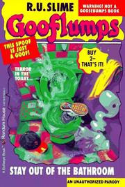 Front cover of Stay out of the bathroom by R. U. Slime
