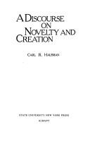 Cover of A discourse on novelty and creation by Carl R. Hausman
