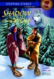 Front cover of The shadow of the wolf by Gloria Whelan