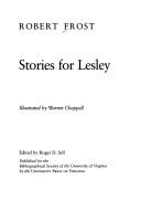 Cover of Stories for Lesley by Robert Frost