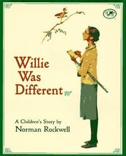 Front cover of Willie Was Different (Dragonfly Books) by Norman Rockwell