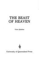 Front cover of The Beast of Heaven by Victor Kelleher