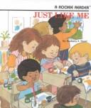 Cover of Just like me by Barbara J. Neasi