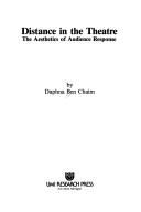 Front cover of Distance in the theatre by Daphna Ben Chaim