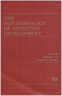 Cover of The Psychobiology of Affective development by Richard J. Davidson