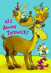Cover of All aboard Thidwick! by Louise Gikow