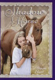 Cover of Shadow horse by Alison Hart