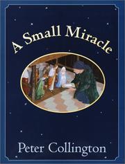 Cover of A Small Miracle by Peter Collington