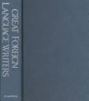Cover of Great foreign language writers by Daniel L. Kirkpatrick
