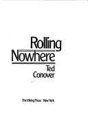 Cover of Rolling Nowhere by Ted Conover