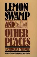 Front cover of Lemon Swamp and Other Places by Mamie Garvin Fields