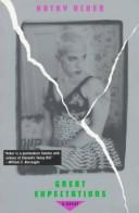 Cover of Great expectations by Kathy Acker