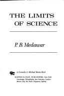 Cover of The limits of science by P. B. Medawar