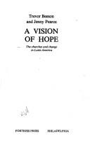 Front cover of A vision of hope by Trevor Beeson