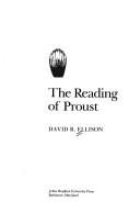 Cover of The reading of Proust by David R. Ellison