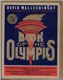 Front cover of The complete book of the Olympics by David Wallechinsky