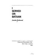 Cover of I served on Bataan by Juanita Redmond