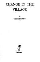 Front cover of Change in the village by George Sturt