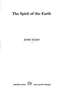 Front cover of The spirit of the earth by Hart, John