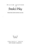 Cover of Smoke's way by William Stafford