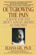 Cover of Outgrowing the pain by Eliana Gil