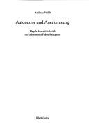 Front cover of Autonomie und Anerkennung by Andreas Wildt