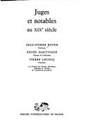 Front cover of Juges et notables au XIXe siècle by Jean-Pierre Royer