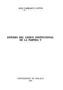 Front cover of Estudio del léxico institucional de la Partida V by Inés Carrasco Cantos