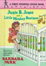 Front cover of Junie B. Jones and a little monkey business by Barbara Park