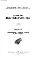 Front cover of Euripide, héritier d'Eschyle by Rachel Aélion