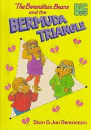 Front cover of The Berenstain Bears and the Bermuda Triangle by Stan Berenstain