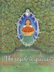 Front cover of A gift of gracias by Julia Alvarez