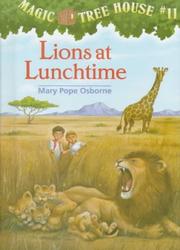 Cover of Lions at Lunchtime by Mary Pope Osborne
