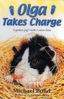 Cover of Olga takes charge by Michael Bond