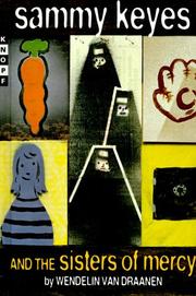 Front cover of Sammy Keyes and the Sisters of Mercy by Wendelin Van Draanen